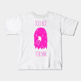 Too Hot For Hair - Pink Kids T-Shirt